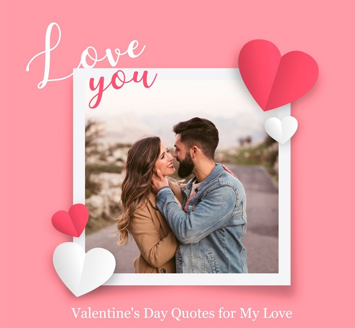 Valentine's Day Quotes for My Love