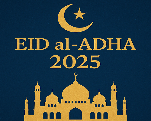 Eid al-Adha 2025: A Complete Guide to the Festival of Sacrifice